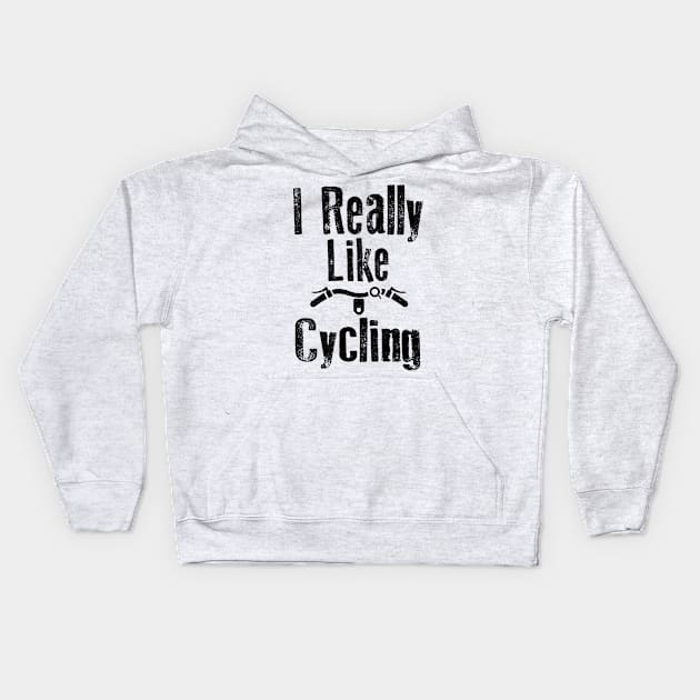 I really Like Cycling Kids Hoodie by EDSERVICES